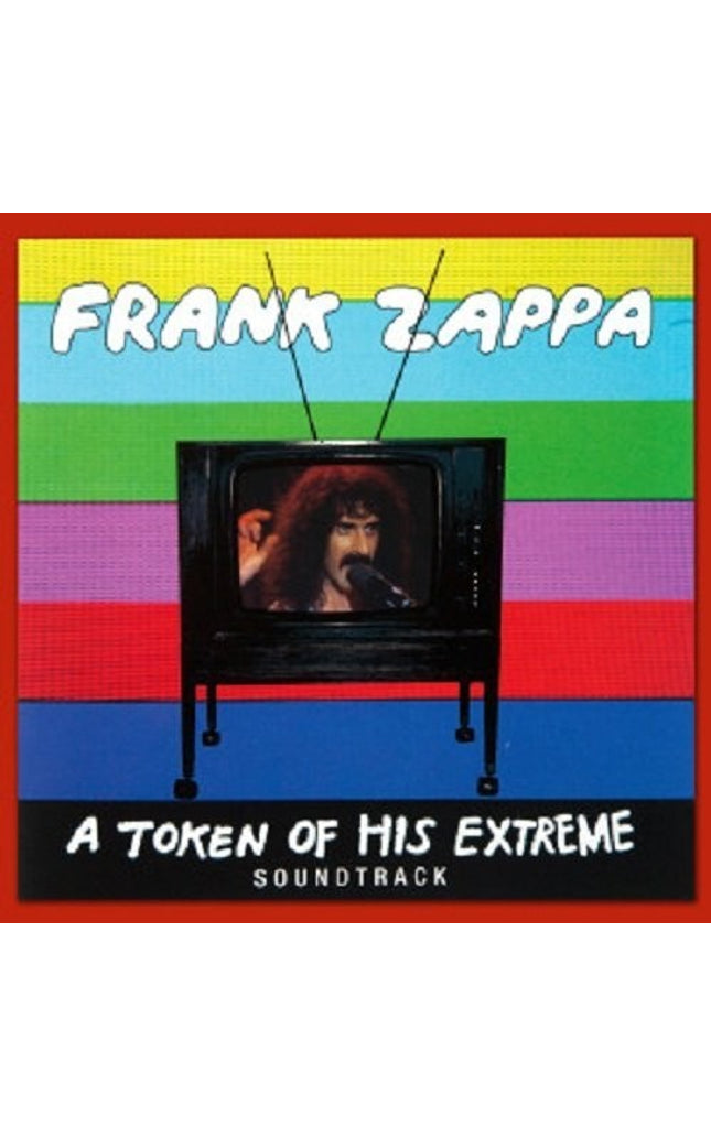 Frank Zappa - A Token Of His Extreme [CD]