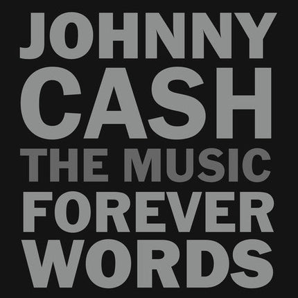 Johnny Cash: The Music - Forever Words / Various - Johnny Cash: The Music - Forever Words / Various - Music CD