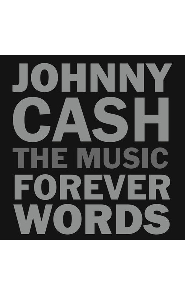 Johnny Cash: The Music - Forever Words / Various - Johnny Cash: The Music - Forever Words / Various - Music CD