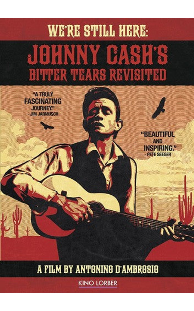 We're Still Here: Johnny Cash Bitter Tears (2015) - We're Still Here: Johnny Cash Bitter Tears (2015) - DVD