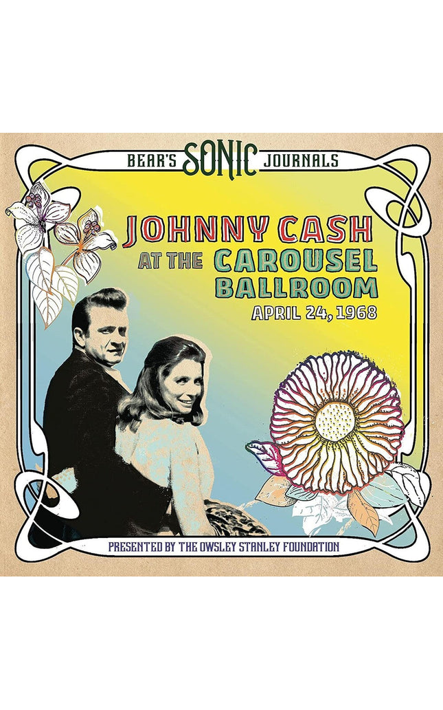 Johnny Cash - Bear's Sonic Journals: Johnny Cash, At the Carousel Ballroom, April 24, 1968 Music CD