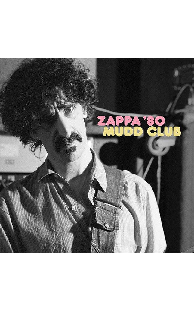 Frank Zappa - Zappa ’80: Mudd Club [2LP] Vinyl Record