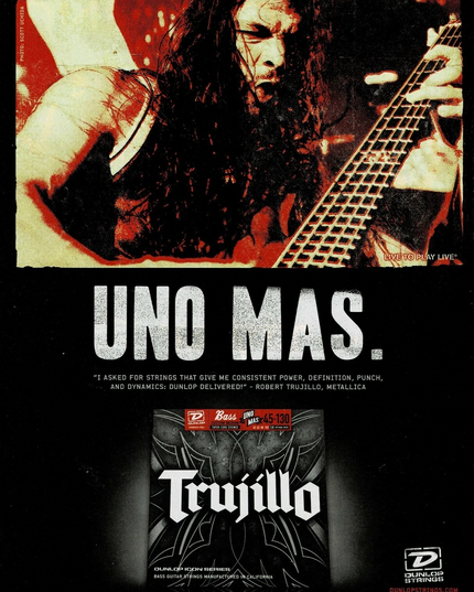 Robert Trujillo of Metallica - Dunlop - Print Advertisement