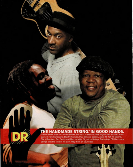MARCUS MILLER / RICHARD BONA / BAKITHI KUMALO - DR Strings - Print Ad