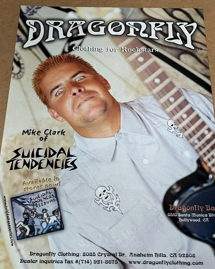 DRAGONFLY CLOTHING - MIKE CLARK of SUICIDAL TENDENCIES - 2000 - Music Print Ad