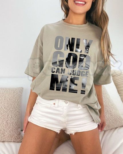 Tupac "Only God Can Judge Me" T-Shirt – Premium 100% Cotton 2Pac Graphic Tee, Vintage Aesthetic Hip-Hop Legend Top, Soft Lived-In Heavyweight West Coast Streetwear, Made in USA