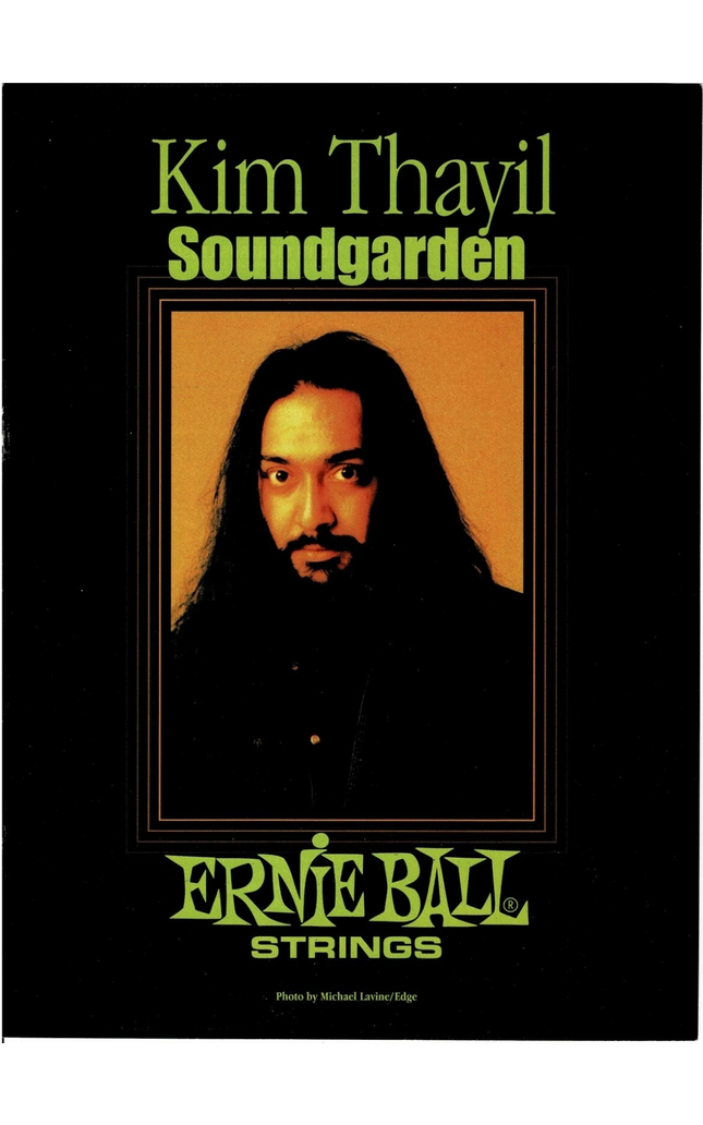 Ernie Ball - KIM THAYIL of SOUNDGARDEN - 1994 Print Advertisement