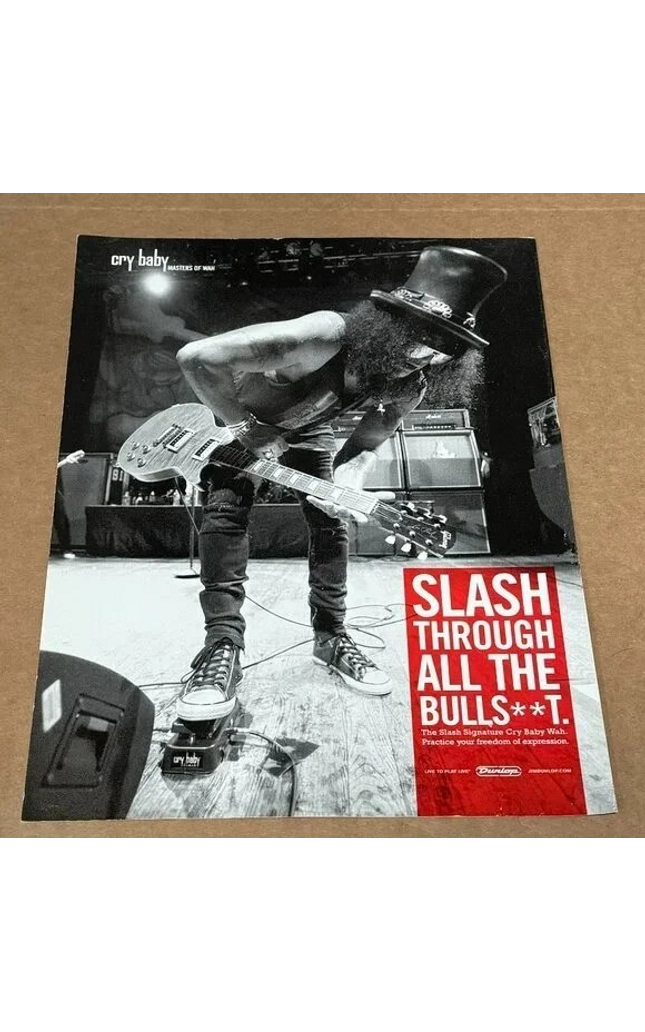 Slash of Guns N' Roses Velvet Revolver - Dunlop Cry Baby Wah - 2011 Print Ad