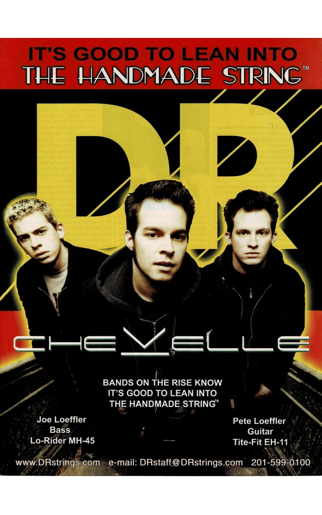 CHEVELLE - PETE & JOE LOEFFLER - DR Strings - 2003 Print Ad