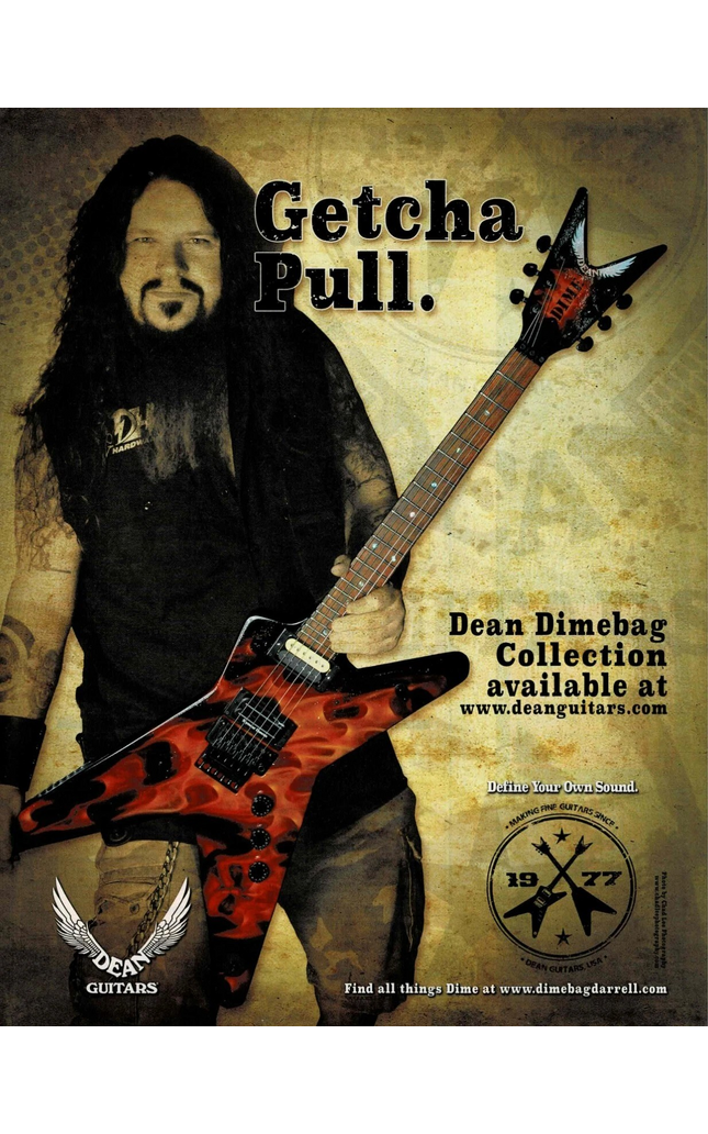 DIMEBAG DARRELL - DEAN GUITARS - GETCHA PULL - 2006 Print Ad