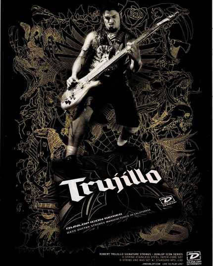 Robert Trujillo of Metallica - Dunlop - 2007 Print Advertisement