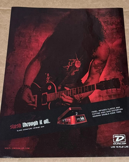 Slash of Guns N' Roses Velvet Revolver - Dunlop Cry Baby Wah - 2007 Print Ad