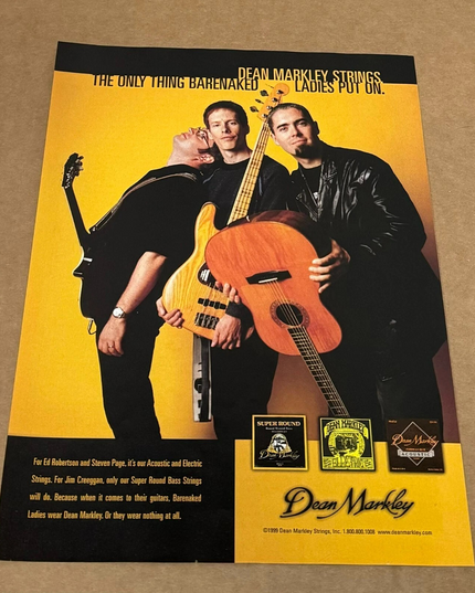 Dean Markley Strings - Barenaked Ladies - 1999 Print Advertisement
