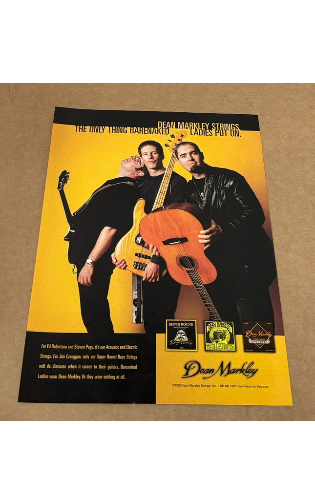 Dean Markley Strings - Barenaked Ladies - 1999 Print Advertisement